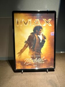 今回鑑賞したIMAX版『Michael/マイケル』の案内パネル